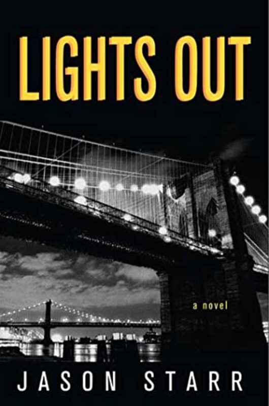 Book cover for "Lights Out" by Jason Starr