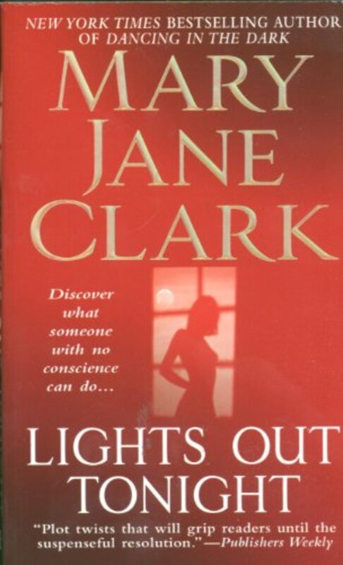 Book cover for "Lights Out Tonight" by Mary Jane Clark