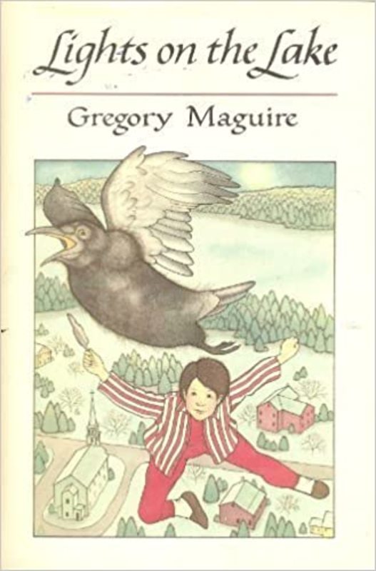 Book cover for "Lights on the Lake" by Gregory Maguire