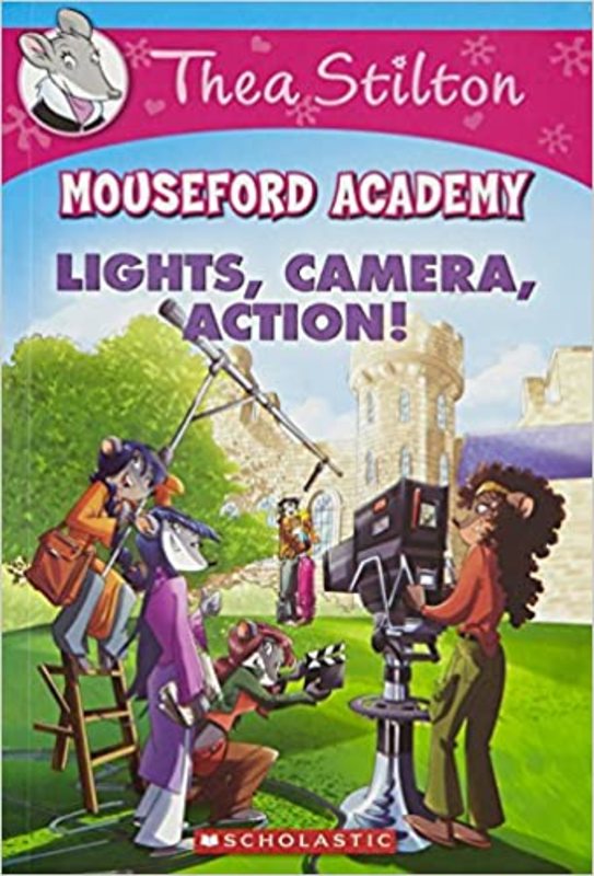 Book cover for "Lights, Camera, Action!" by Thea Stilton