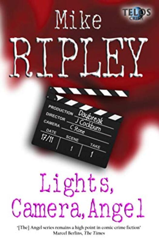 Book cover for "Lights, Camera, Angel" by Mike Ripley