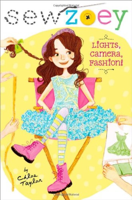 Book cover for "Lights, Camera, Fashion!" by Chloe Taylor