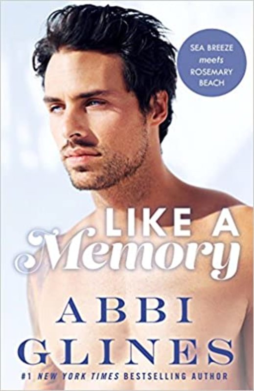 Book cover for "Like A Memory" by Abbi Glines