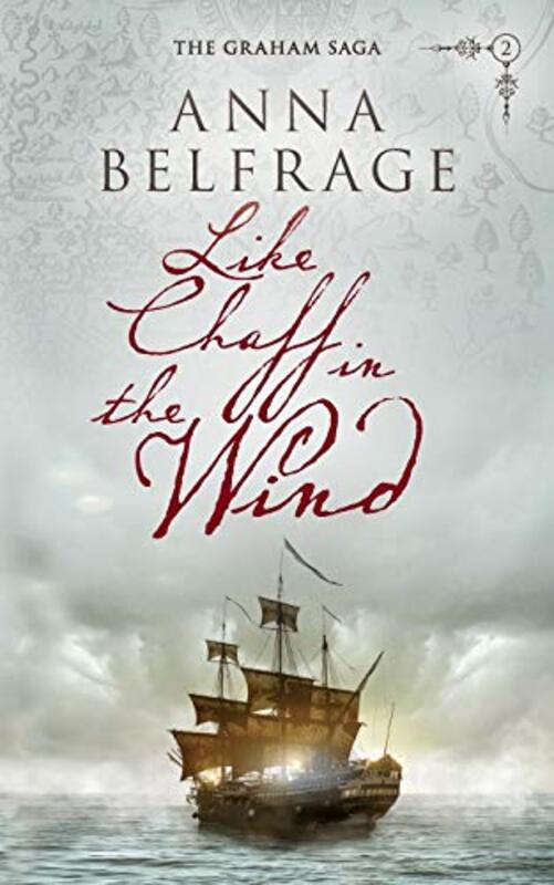 Book cover for "Like Chaff in the Wind" by Anna Belfrage