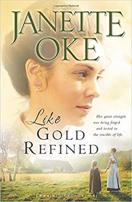 Book cover for "Like Gold Refined" by Janette Oke