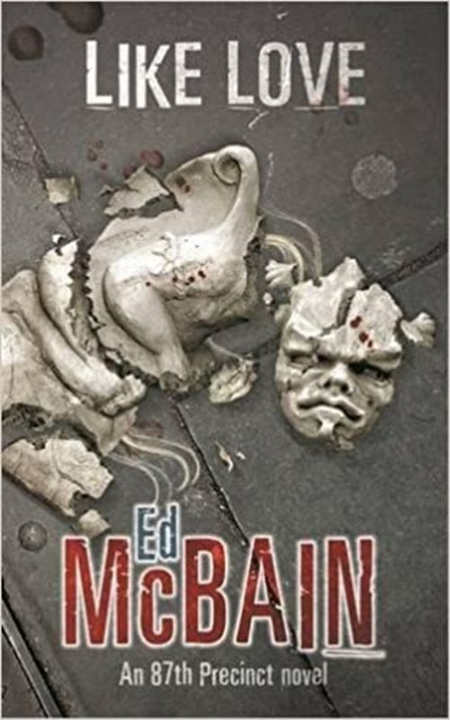 Book cover for "Like Love" by Ed McBain