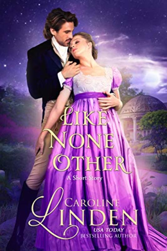 Book cover for "Like None Other" by Caroline Linden