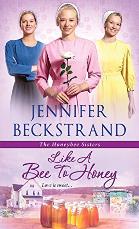 Book cover for "Like a Bee to Honey" by Jennifer Beckstrand