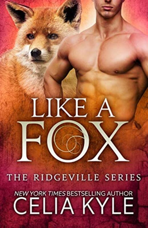 Book cover for "Like a Fox" by Celia Kyle