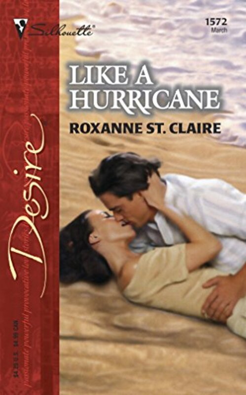 Book cover for "Like a Hurricane" by Roxanne St Claire