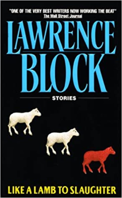 Book cover for "Like a Lamb to Slaughter" by Lawrence Block