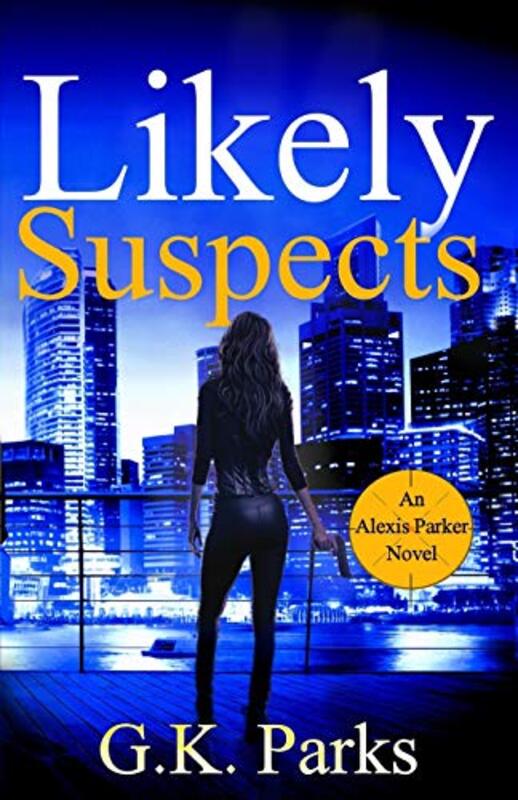 Book cover for "Likely Suspects" by GK Parks