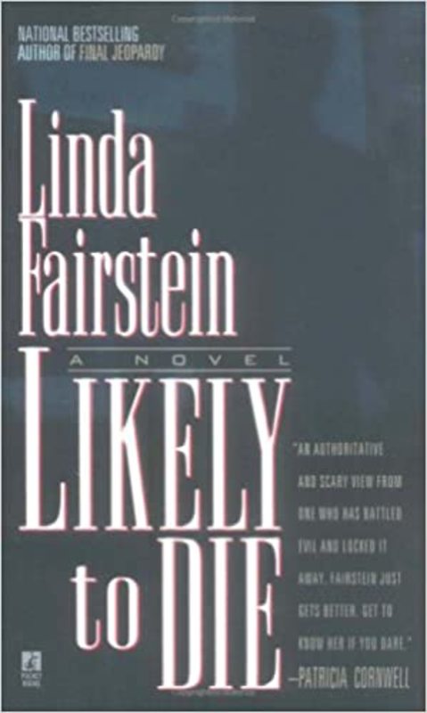 Book cover for "Likely To Die" by Linda Fairstein