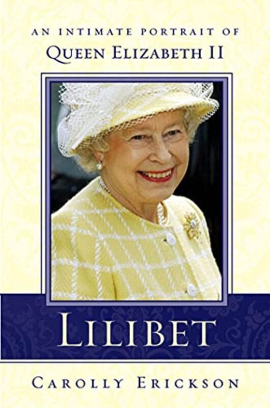 Book cover for "Lilibet" by Carolly Erickson