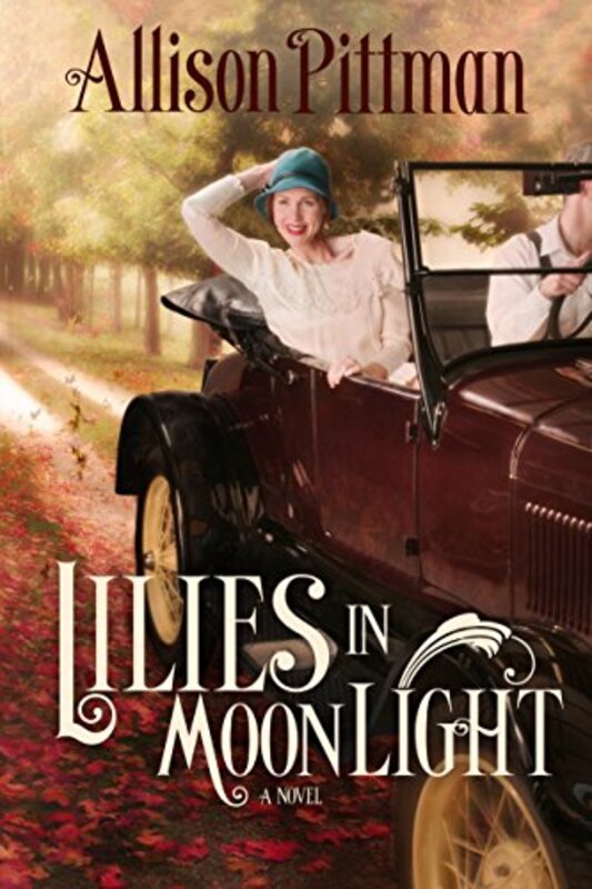 Book cover for "Lilies in Moonlight" by Allison Pittman