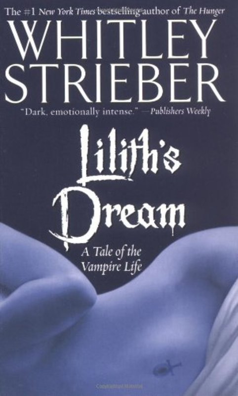 Book cover for "Lilith's Dream" by Whitley Strieber