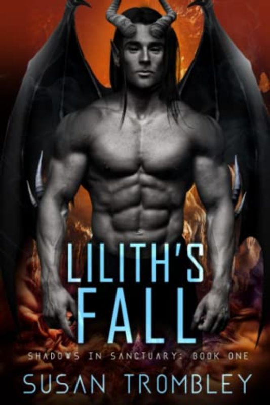 Book cover for "Lilith's Fall" by Susan Trombley