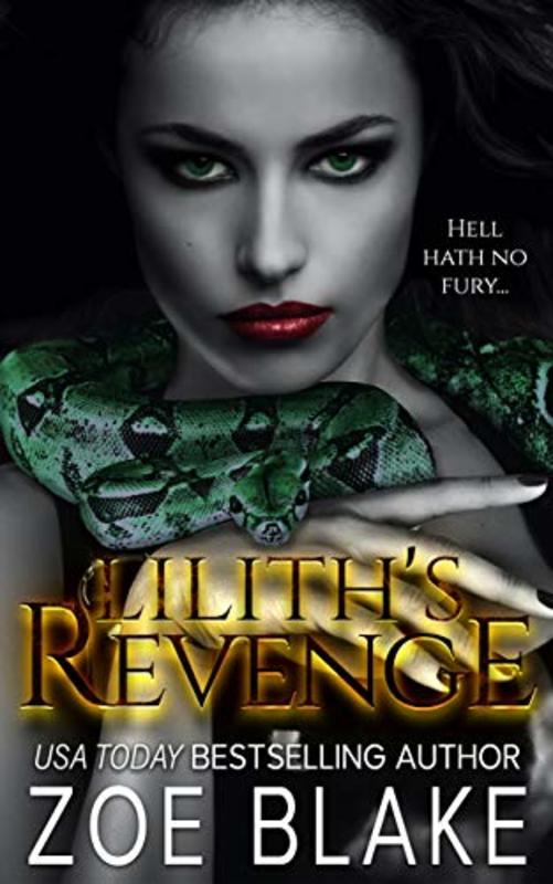Book cover for "Lilith's Revenge" by Zoe Blake