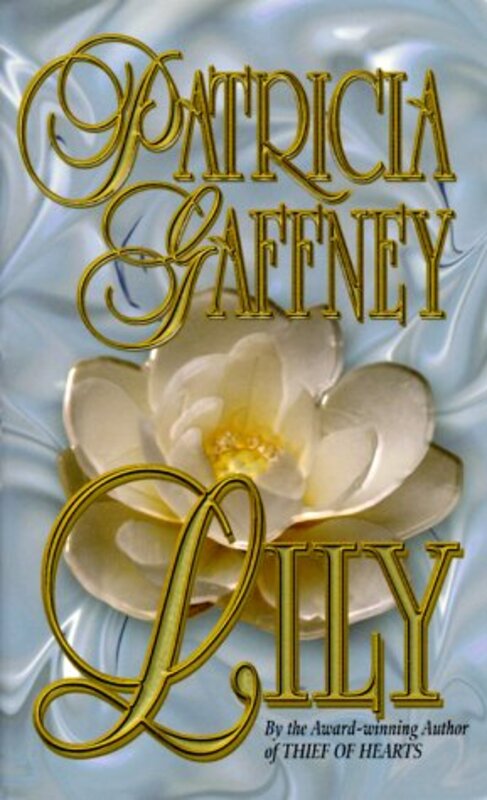 Book cover for "Lily" by Patricia Gaffney