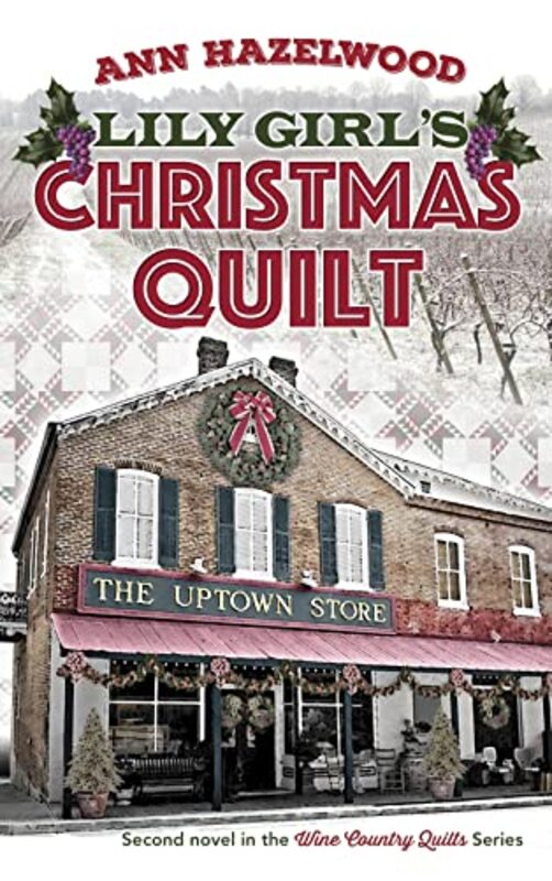 Book cover for "Lily Girl's Christmas Quilt" by Ann Hazelwood