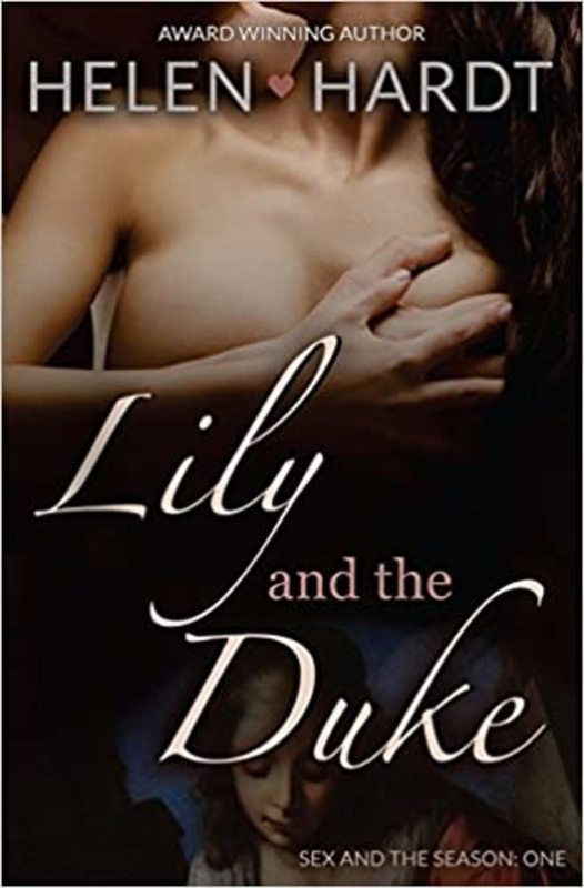 Book cover for "Lily and the Duke" by Helen Hardt