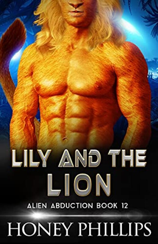 Book cover for "Lily and the Lion" by Honey Phillips