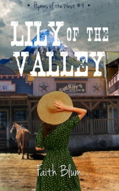Book cover for "Lily of the Valley" by Faith Blum