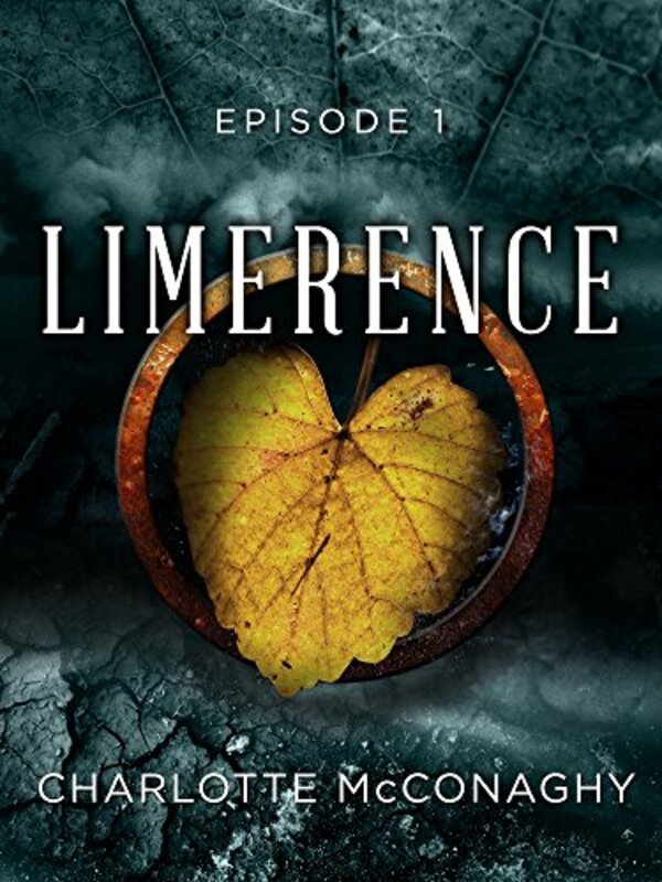 Book cover for "Limerence: Episode 1" by Charlotte McConaghy