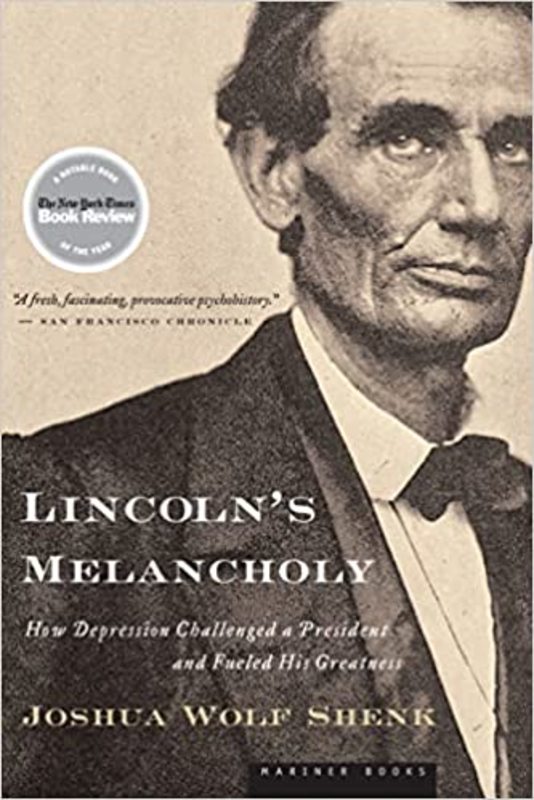 Book cover for "Lincoln's Melancholy" by Joshua Wolf Shenk