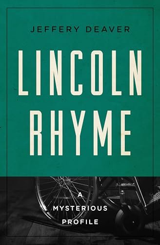 Book cover for "Lincoln Rhyme" by Jeffery Deaver