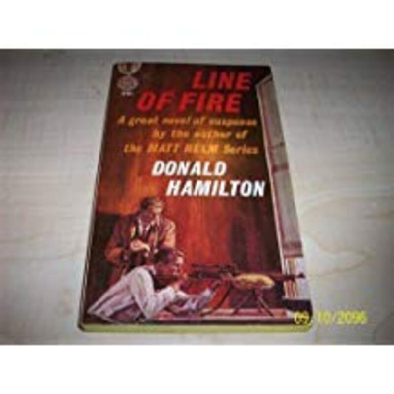 Book cover for "Line of Fire" by Donald Hamilton