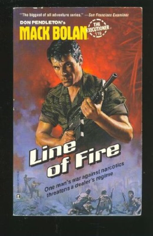 Book cover for "Line of Fire" by Don Pendleton