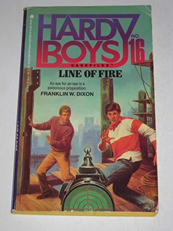 Book cover for "Line of Fire" by Franklin W Dixon