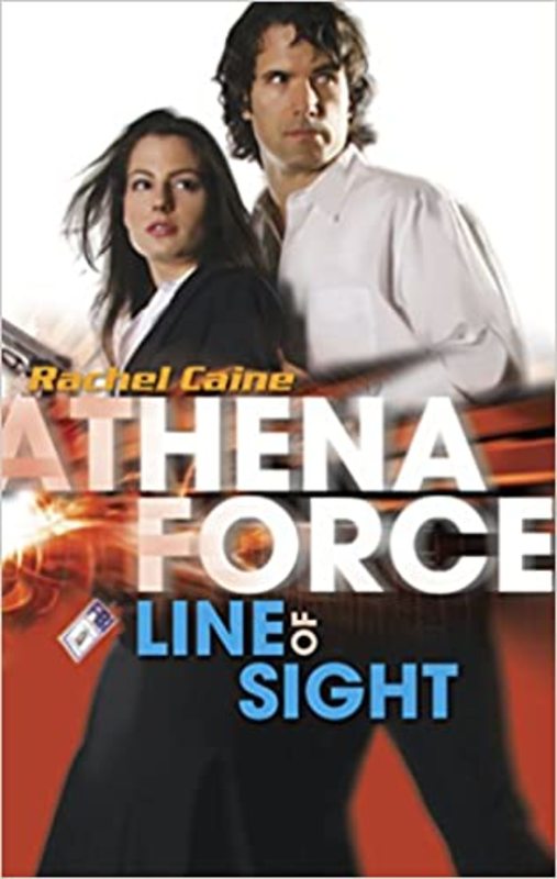 Book cover for "Line of Sight" by Rachel Caine