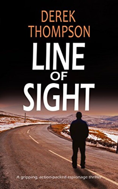 Book cover for "Line of Sight" by Derek Thompson