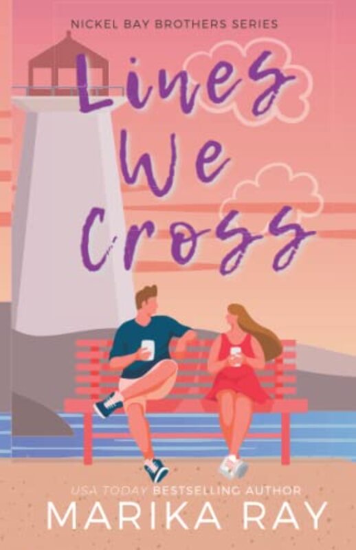 Book cover for "Lines We Cross" by Marika Ray