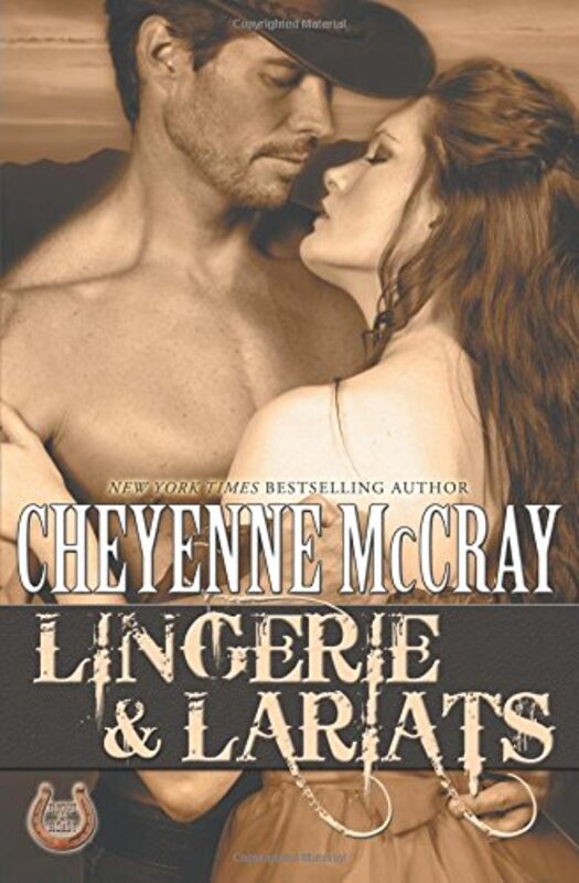 Book cover for "Lingerie and Lariats" by Cheyenne McCray