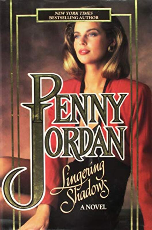 Book cover for "Lingering Shadows / Ruthless Passion" by Penny Jordan