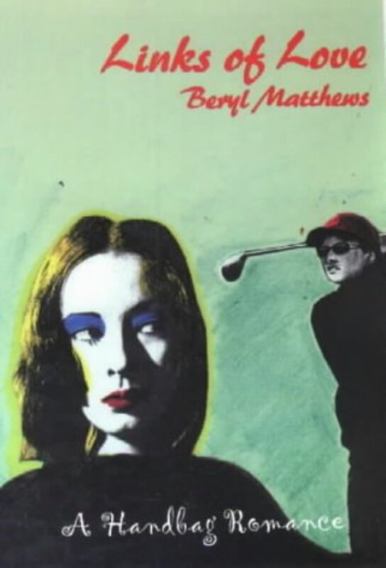Book cover for "Links of Love" by Beryl Matthews