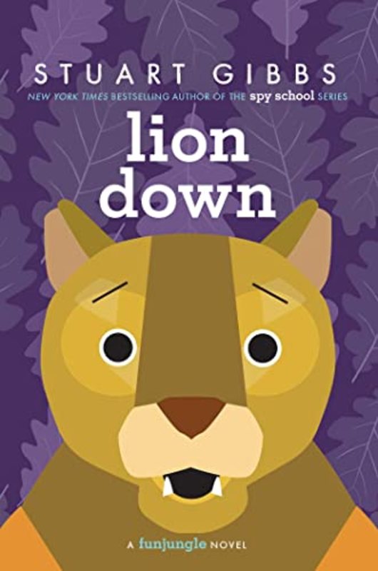 Book cover for "Lion Down" by Stuart Gibbs