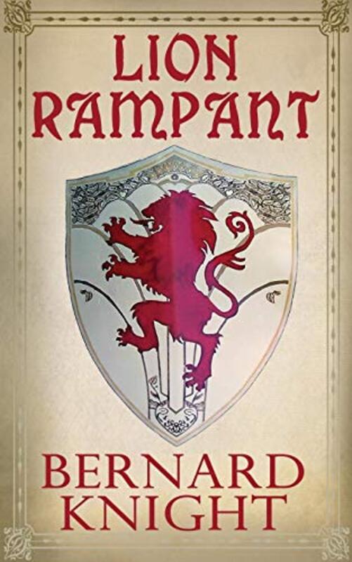 Book cover for "Lion Rampant" by Bernard Knight