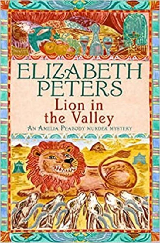 Book cover for "Lion in the Valley" by Elizabeth Peters