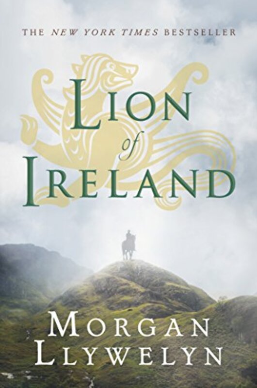 Book cover for "Lion of Ireland" by Morgan Llywelyn