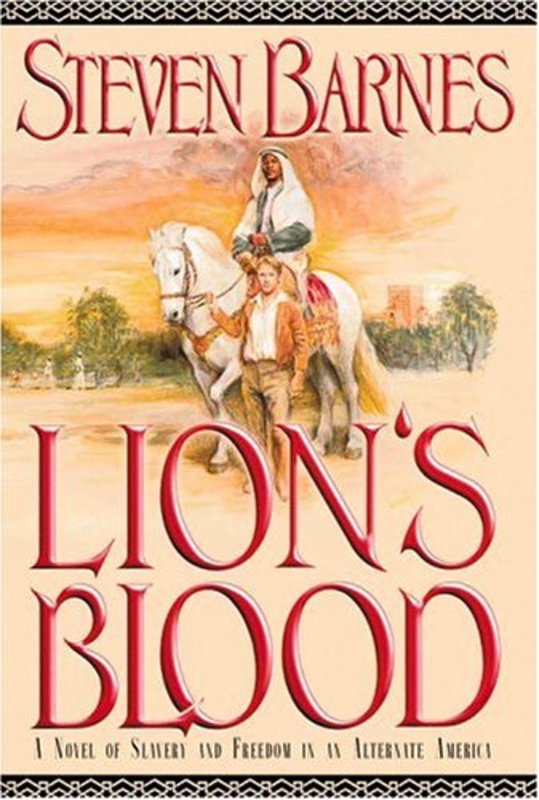 Book cover for "Lion's Blood" by Steven Barnes