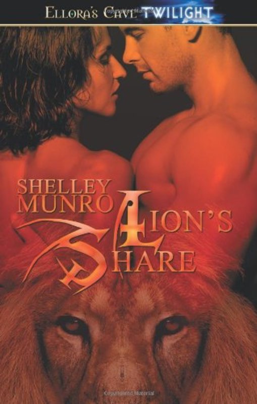 Book cover for "Lion's Share" by Shelley Munro