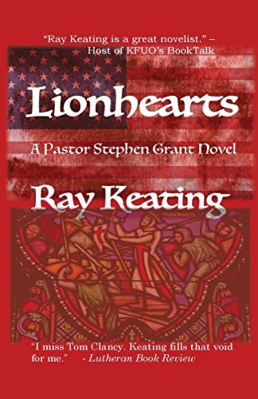 Book cover for "Lionhearts" by Ray Keating