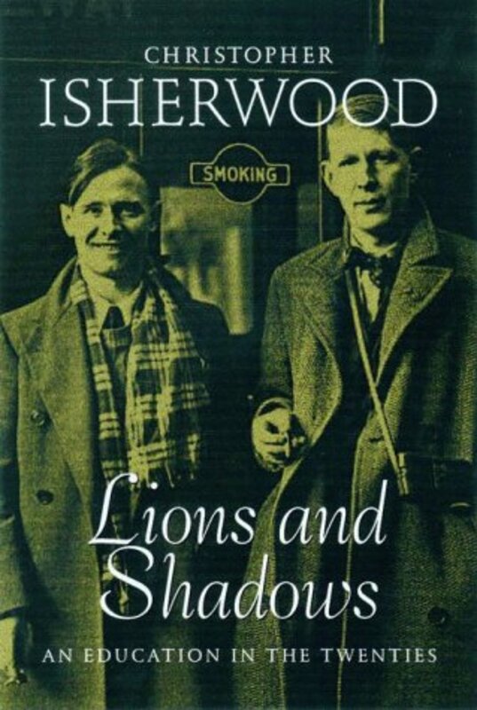 Book cover for "Lions and Shadows" by Christopher Isherwood