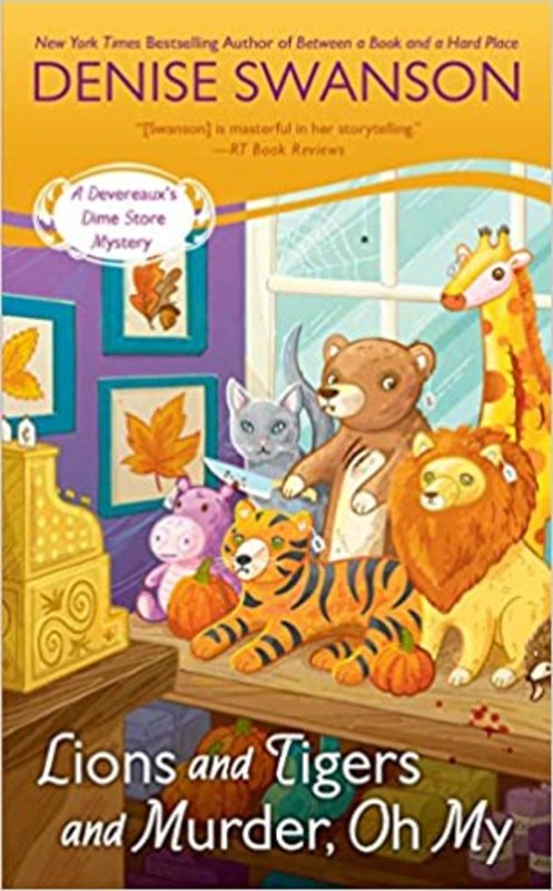 Book cover for "Lions and Tigers and Murder, Oh My" by Denise Swanson