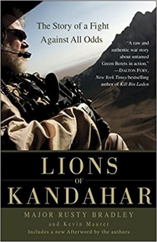 Book cover for "Lions of Kandahar" by Rusty Bradley