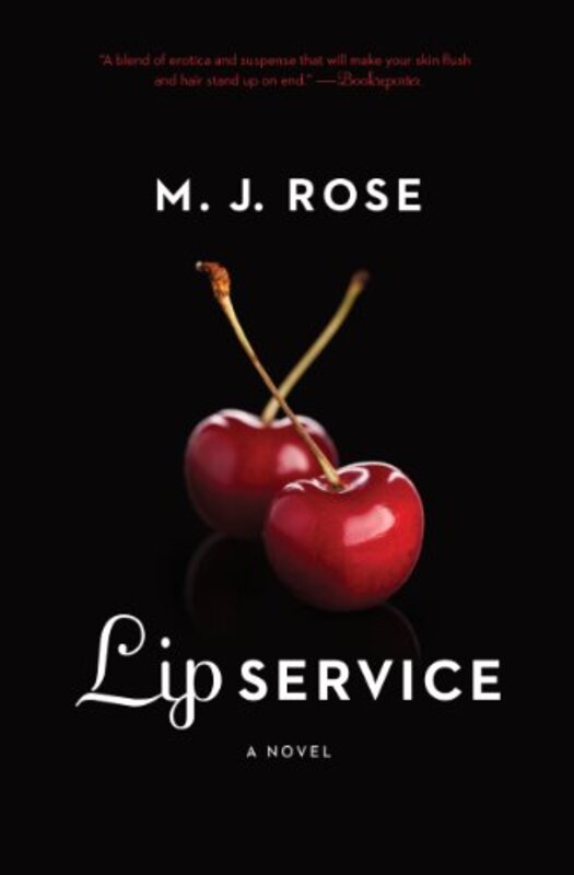 Book cover for "Lip Service" by MJ Rose